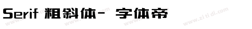 Serif 粗斜体字体转换